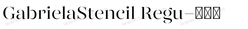 GabrielaStencil Regu字体转换
